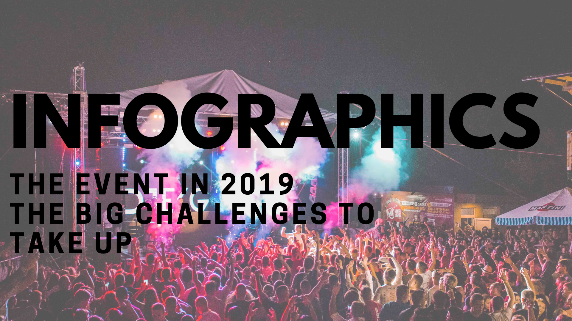 Infographics - The events in 2019 - The big challenges to take up