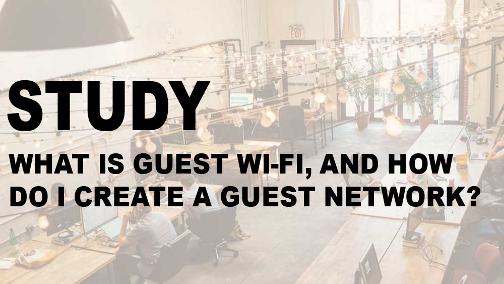 What is guest Wi-Fi, and how do I create a guest network